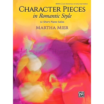 Mier, Martha, Character Pieces in Romantic Style 1