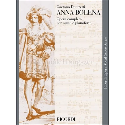 Donizetti, Gaetano, Anna Bolena