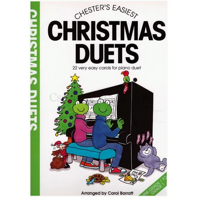 Barratt, Carol, Chester's Easiest Christmas Duets Pre Grade 1 To Grade 1