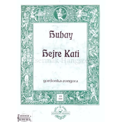 HEJRE KATI GORDONKÁRA ÉS ZONGORÁRA