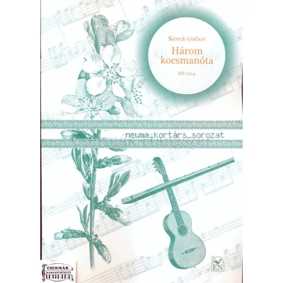 HÁROM KOCSMANÓTA OP.176. FURULYA-GITÁR