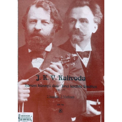 HÁROM KÖNNYŰ DUÓ OP.179. 2 HEGEDŰRE
