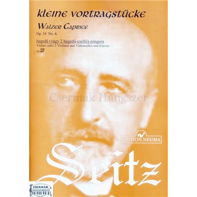WALZER CAPRICE OP.34.NO.6.HEGEDŰ-ZONGORA (VAGY 2 HEGEDŰ-CSELLÓ)