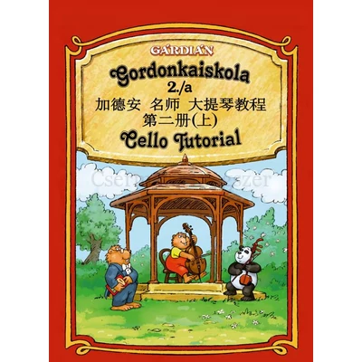 Gárdián, Gordonkaiskola 2./a + zongorakíséret külön kötetben