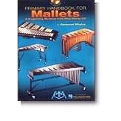 MALLETS PRIMARY HANDBOOK FOR +CD