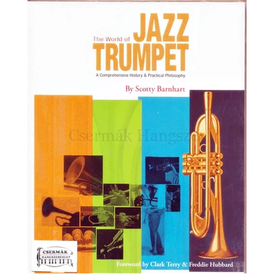 WORLD OF JAZZ TRUMPET,THEBY SCOTTY BARNHART