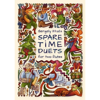 Ittzés Gergely, Szabadidős duettek