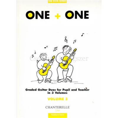 ONE+ONE GRADED GUITAR DUOS 3.FOR PUPIL AND TEACHER IN 3 VOLUMES