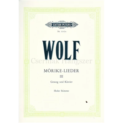 MÖRIKE-LIEDER III. HOHE STIMME.GESANG UND KLAVIER