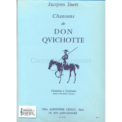 CHANSONS DE DON QUICHOTTE NO.2:CHANSON A DULCINEE CHANT ET PIANO