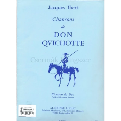 CHANSONS DE DON QUICHOTTE NO.3:CHANSON DU DUC CHANT ET PIANO