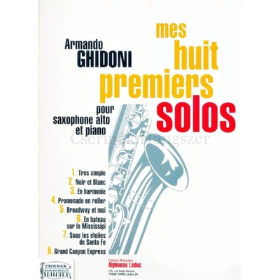MES HUIT PREMIERS SOLOS SAXOPHONEALTO ET PIANO