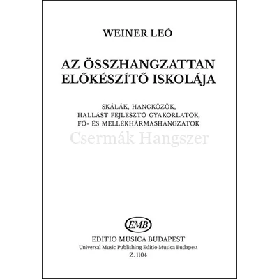Weiner Leó, Az összhangzattan előkészítő iskolája