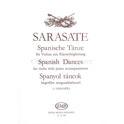 SPANYOL TÁNCOK 2:HABANERA,  HEGEDŰRE ZONGORAKÍSÉRETTEL