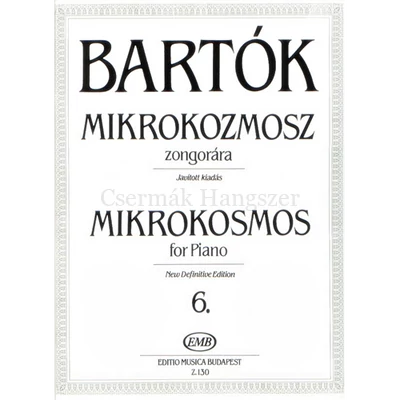 MIKROKOZMOSZ 6. ZONGORÁRA