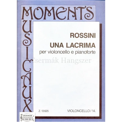 UNA LACRIMA  PER VIOLONCELLO E PIANOFORTE