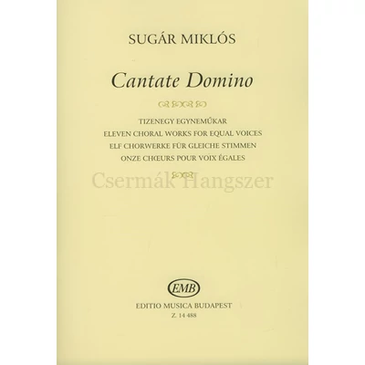 CANTATE DOMINO. TIZENEGY EGYNEMŰKAR(SMSA)