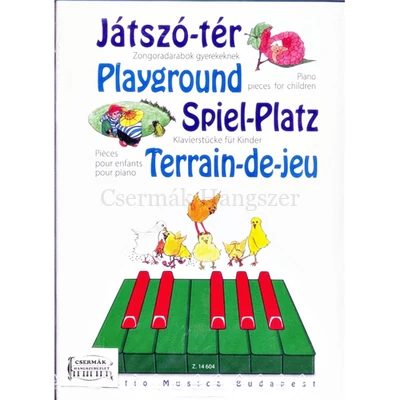 JÁTSZÓ-TÉR ZONGORADARABOK GYERMEKEKNEK