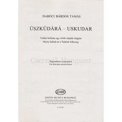 Daróci Bárdos, Üszküdárá - Uskudar