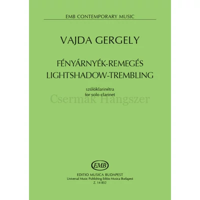 Vajda Gergely:, Fényárnyék-remegés