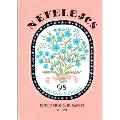 NEFELEJCS. 98 MAGYAR NÉPDAL