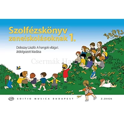 Dobszay, Szolfézskönyv zeneiskolásoknak 1. új kiadás