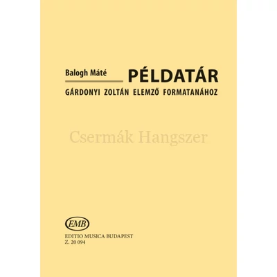 Balogh Máté, Példatár Gárdonyi Zoltán Elemző formatanához