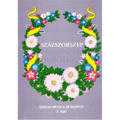 SZÁZSZORSZÉP.100 MAGYAR NÉPDAL