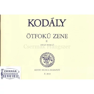 Kodály Zoltán, Ötfokú zene 2. 100 KIS INDULÓ