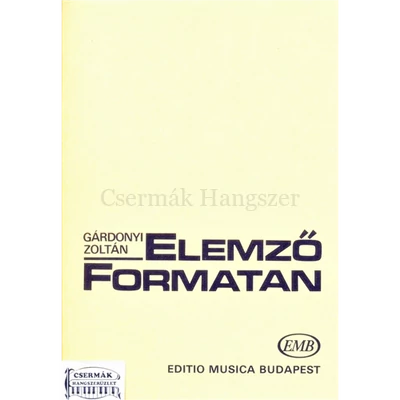 ELEMZŐ FORMATAN.A BÉCSI KLASSZIKUSOK FORMAVILÁGA