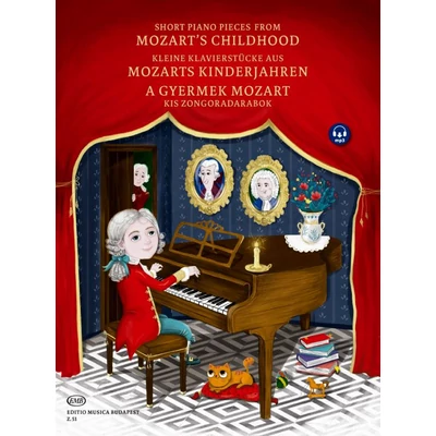 Mozart, Wolfgang Amadeus, A GYERMEK MOZART