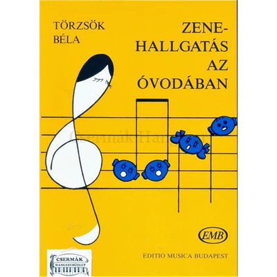 ZENEHALLGATÁS AZ ÓVODÁBAN