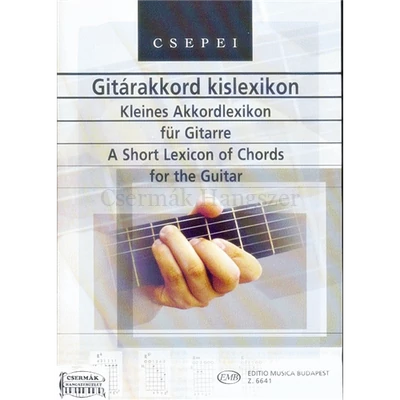 CSEPEI, GITÁRAKKORD KISLEXIKON 5000 AKKORD,1420 ÁBRÁVAL
