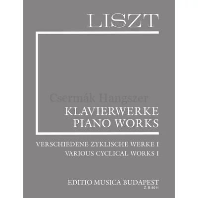 Liszt Ferenc, Különböző ciklikus művek I.