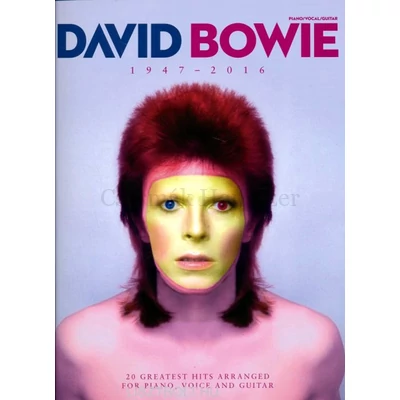 David Bowie, Greatest Hits 1947-2016 (ének-zongora-gitár)