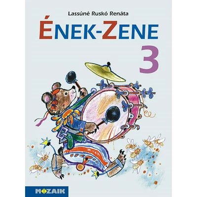 Ének - Zene tankönyv 3.