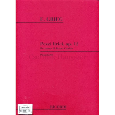 PEZZI LIRICI OP.12 PER PIANOFORTE