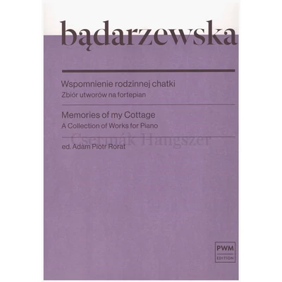 Badarzewska, Tekla, Emlékek a vidéki házikóból