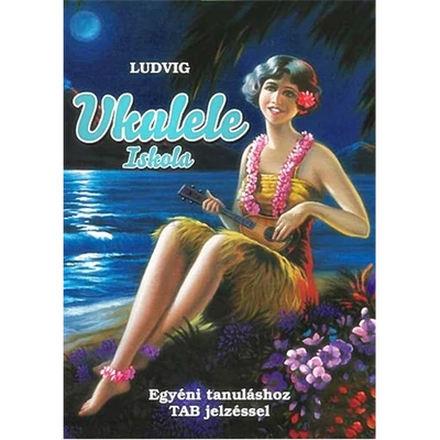 UKULELE ISKOLA EGYÉNI TANULÁSHOZTAB JELZÉSSEL