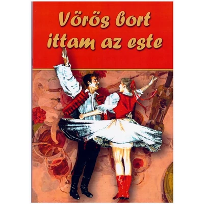 Vörös bort ittam az este