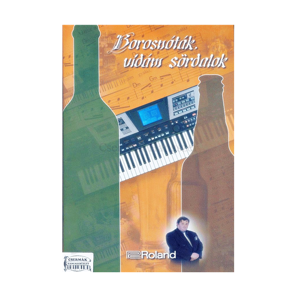 BOROS NÓTÁK, VIDÁM SÖRDALOK