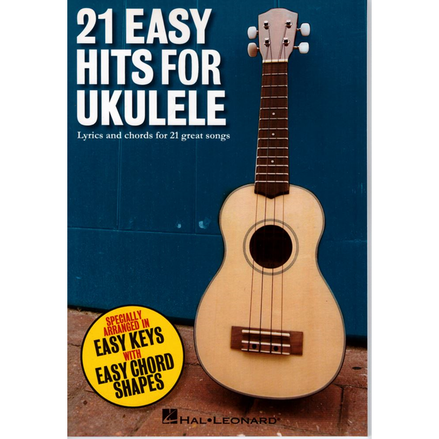 21 Easy Hits for ukulele. Akkord és szöveg