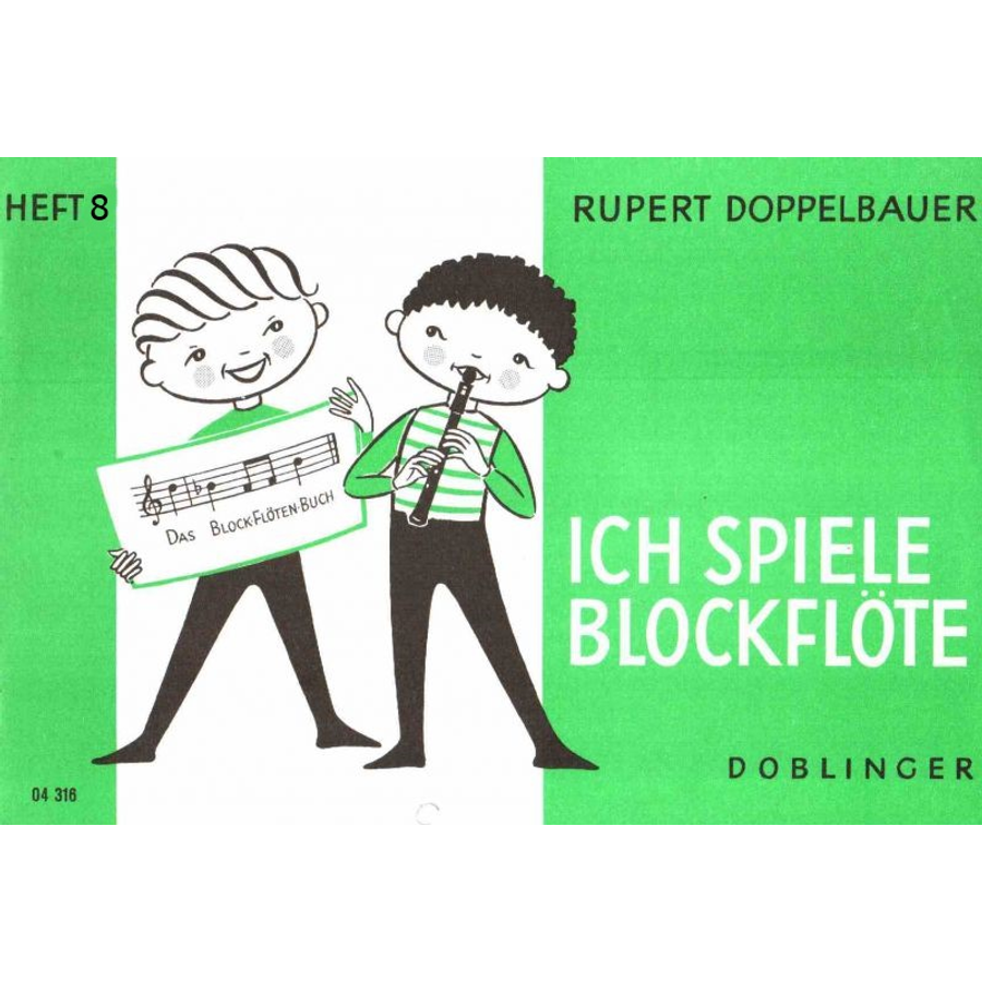 ICH SPIELE BLOCKFLÖTE HEFT 8.
