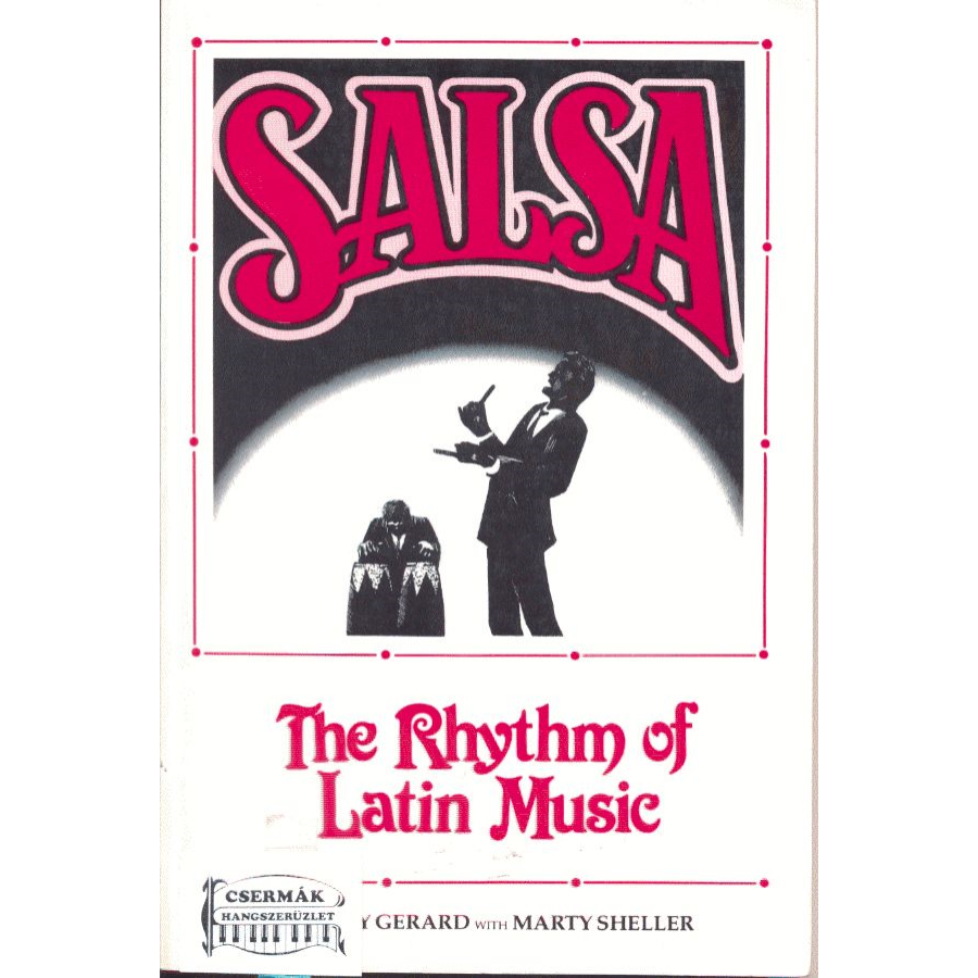 SALSA THE RHYTHM OF LATIN MUSIC