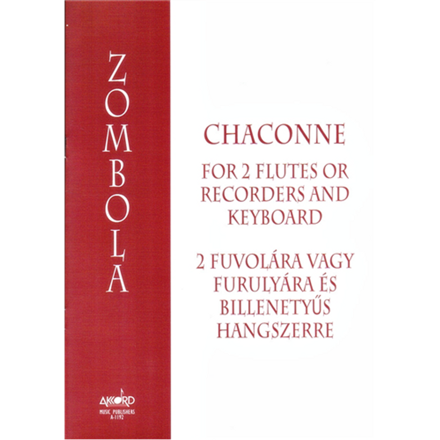 CHACONNE 2 FUVOLÁRA VAGY FURULYÁRAÉS BILLENTYŰS HANGSZERRE  (2008)