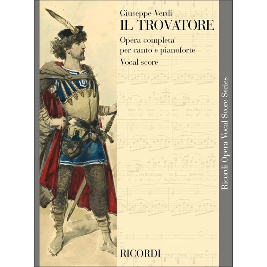 Verdi, Giuseppe, Il Trovatore