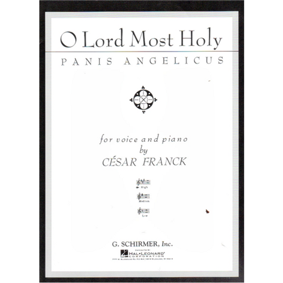 O LORD MOST HOLY  PANIS ANGELICUS FOR VOICE AND PIANO