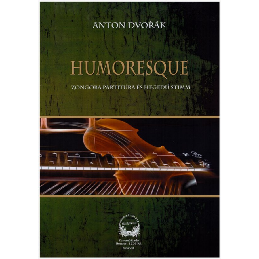 Humoreque zongora partitúra és hegedű stimm