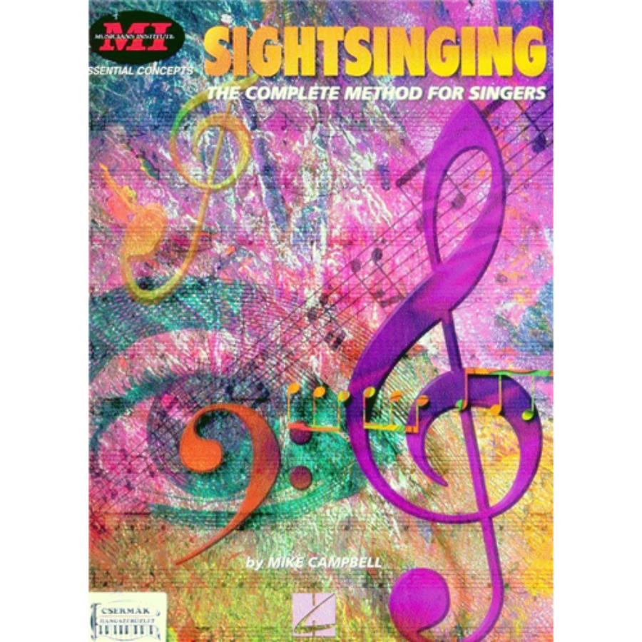 SIGHTSINGING  THE COMPLETE METHOD FOR SINGERS
