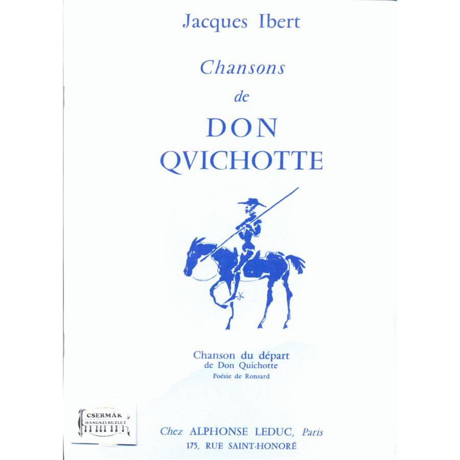 CHANSONS DE DON QUICHOTTE NO.1:CHANSON DU DEPART CHANT ET PIANO